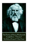 The Poetry of Henry Wadsworth Longfellow - Volume II: The Belfry of Bruges & Other Poems - Paperback