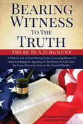 Bearing Witness To The Truth - Paperback