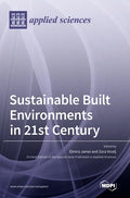 Sustainable Built Environments in 21st Century - Hardcover