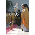 Faith & Humor: Notes from Muscovy - Paperback