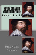 NOVUM ORGANUM (Spanish Edition) - Paperback