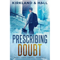 Prescribing Doubt - Paperback