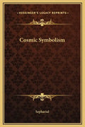 Cosmic Symbolism - Hardcover