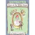 The Elves of Shady Elm: Elves At the White House - Paperback