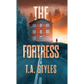 The Fortress - Hardcover
