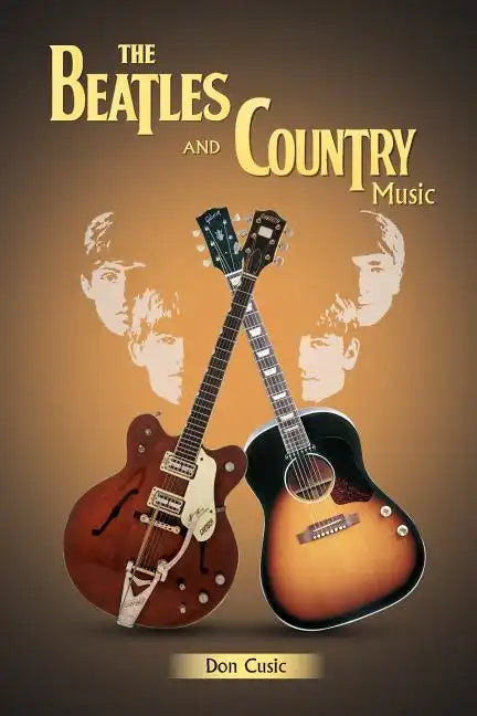 The Beatles and Country Music - Paperback