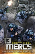 13 Mercs: A Military SciFi Epic - Paperback