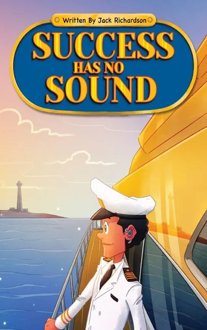 Success Has No Sound - Hardcover