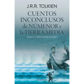 Cuentos Inconclusos de Númenor Y La Tierra Media / The Fall of Númenor: And Other Tales from the Second Age of Middle-Earth - Paperback