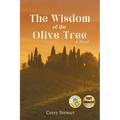 The Wisdom of the Olive Tree - Paperback