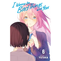 I Wanna Do Bad Things with You, Vol. 6 - Paperback