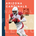 The Story of the Arizona Cardinals - Hardcover