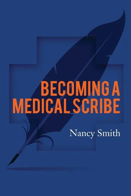 Becoming a Medical Scribe - Paperback