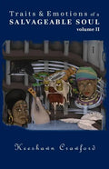Traits and Emotions of a Salvageable Soul Vol II - Paperback