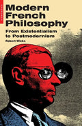 Modern French Philosophy: From Existentialism to Postmodernism - Paperback