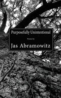 Purposefully Unintentional - Paperback