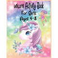 Unicorn Activity Book For Girls Ages 4-8 - Paperback