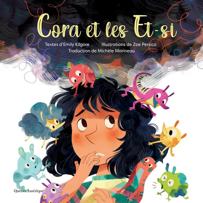 Cora Et Les Et-Si - Hardcover