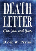 Death Letter: God, Sex, and War - Hardcover