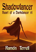 Shadowlancer: Heart of a Darkdancer #1 - Hardcover