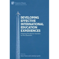 Developing Effective International Education Experiences: Preparing Pre-Service Teachers for the Classroom - Paperback
