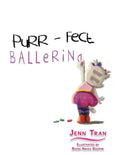 Purr-fect Ballerina - Paperback