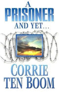 A Prisoner and Yet - Paperback