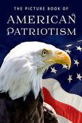 The Picture Book of American Patriotism: A Gift Book for Alzheimer's Patients and Seniors with Dementia - Paperback