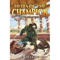 Heirs of the Champion - Paperback
