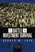 The Battle for Investment Survival (Essential Investment Classics) - Paperback