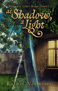 As Shadow, A Light - Paperback
