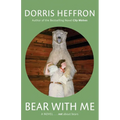 Bear with Me - Paperback