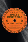Noise Uprising - Paperback