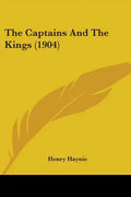 The Captains And The Kings (1904) - Paperback