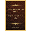 Salads, Sandwiches, and Savories: The Queen Cookery Books, No. 9 (1905) - Paperback