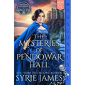 The Mysteries of Pendowar Hall: A Victorian Historical Mystery - Paperback
