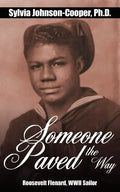 Someone Paved The Way - Paperback