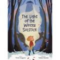 The Light of the Winter Solstice - Hardcover