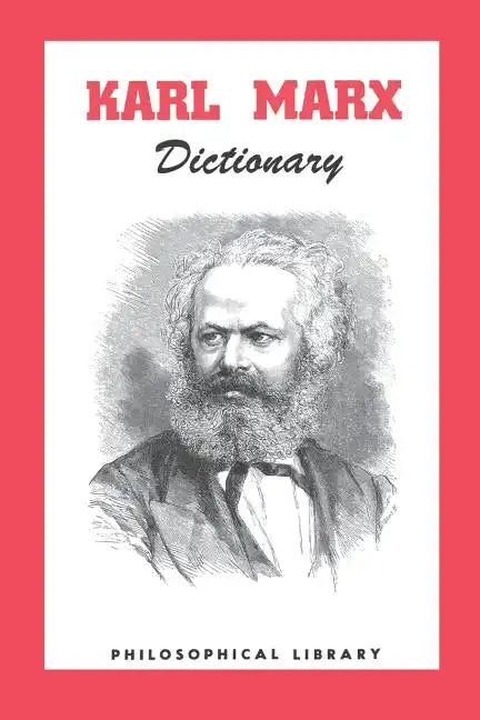 Karl Marx Dictionary - Paperback