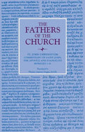 Commentary on Saint John, the Apostle and Evalngelist Homilies 1-47 - Paperback