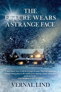 The Future Wears a Strange Face - Paperback