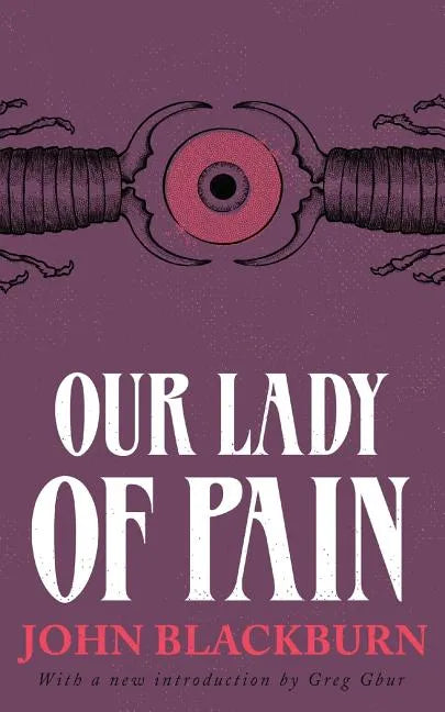 Our Lady of Pain - Paperback