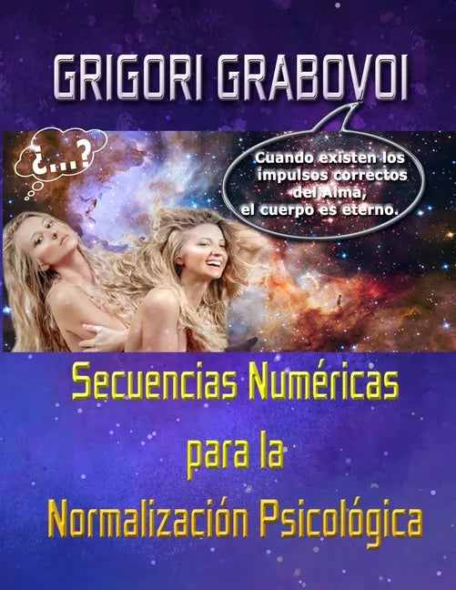 Secuencias Numéricas Para La Normalización Psicológica: Tomo I y II - Paperback