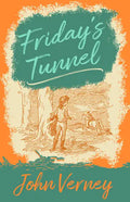 Friday's Tunnel - Paperback