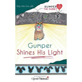 Gumper Shines His Light - Hardcover