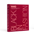 Black in Fashion: 100 Years of Style, Influence & Culture - Hardcover