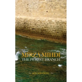 Mírzá Mihdí, The Purest Branch - Paperback