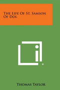 The Life of St. Samson of Dol - Paperback