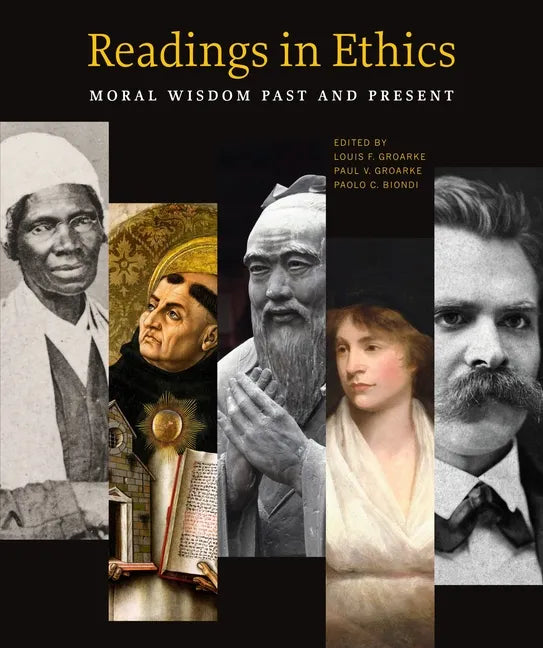 Readings in Ethics: Moral Wisdom Past and Present - Paperback