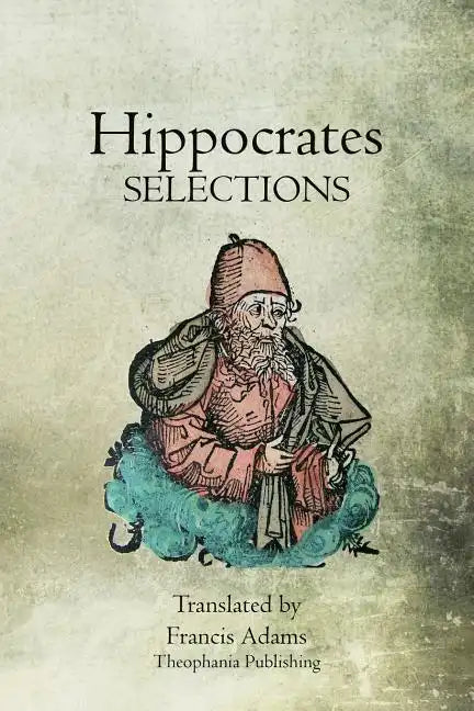 Hippocrates Selections - Paperback